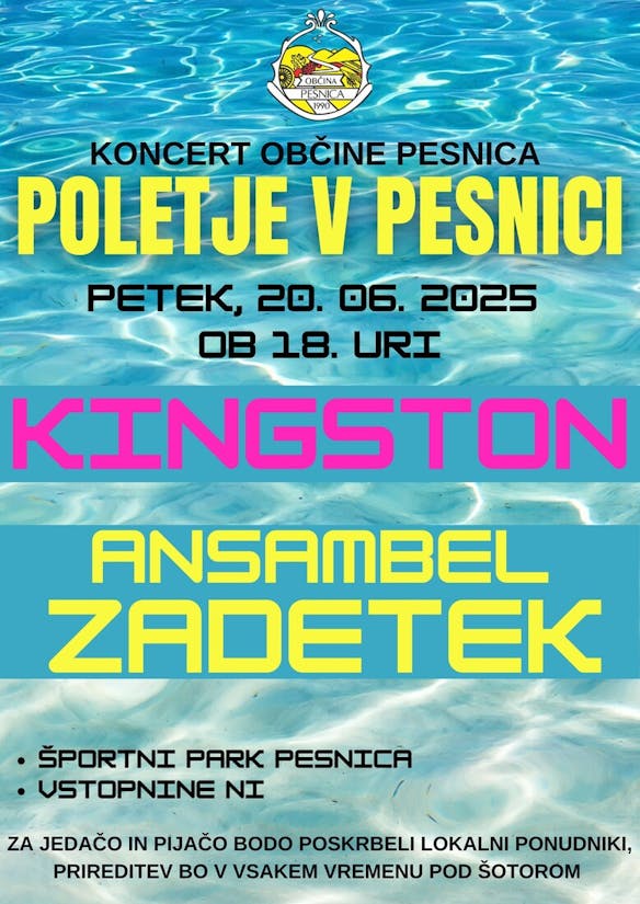 POLETJE V PESNICI 2025 - KINGSTON, ANSAMBEL ZADETEK